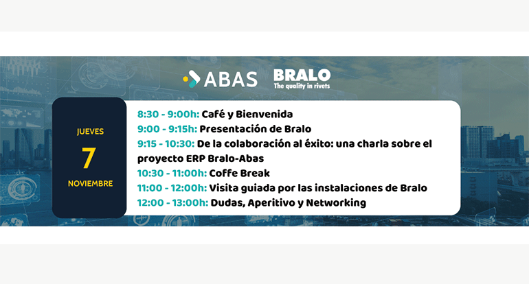 Abas Forterro organizará un evento industrial en las instalaciones de la compañía Bralo