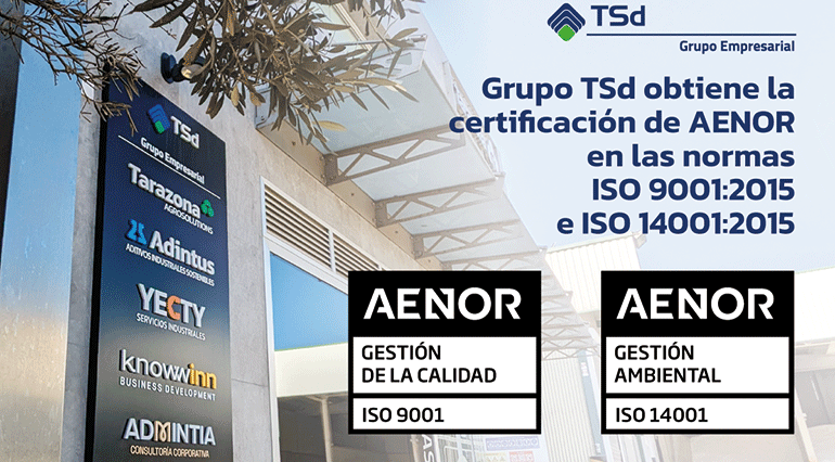 Grupo TSd refuerza su compromiso con el medio ambiente con la doble certificación ISO 9001 e ISO 14001 