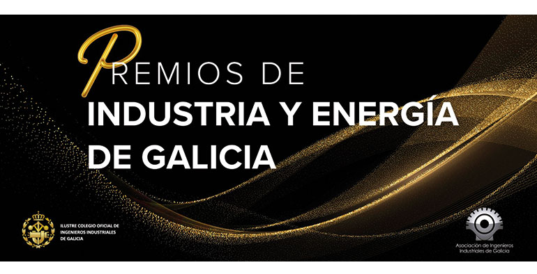 Los Premios Industria y Energía de Galicia 2025: un reconocimiento a la Excelencia, Innovación y Sostenibilidad